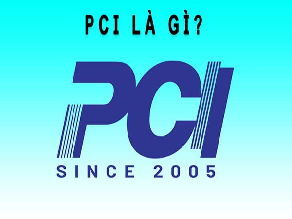 Tóm tắt nhanh về PCI