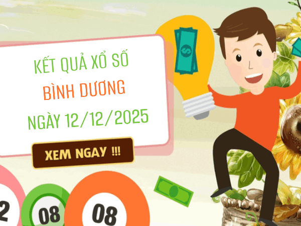 Tham khảo xổ số Bình Dương ngày 12/12/2025 thứ 6 miễn phí
